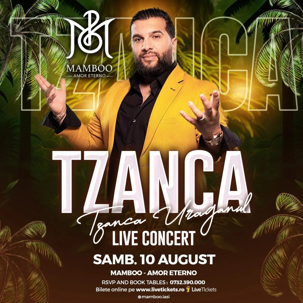 Tzanca Uraganul @ Mamboo, 10 August