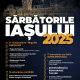 Sarbatorile Iasului 2025